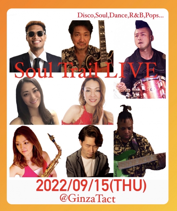 Soul Trail LIVE@Ginza Tact 