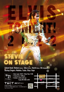 STEVIE 『ELVIS TONIGHT！ 2022』