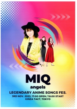 MIQ ＆ angels Legendary anime songs fes. 2023