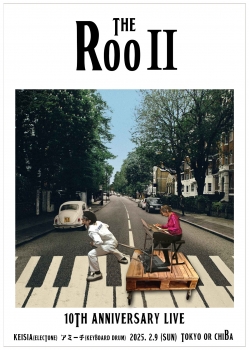 【昼】The ROOⅡ 10th Anniversary Live