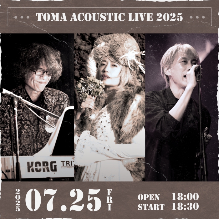 【夜】TOMA Acoustic Live 2025
