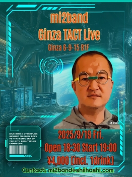 mi2band Ginza TACT Live