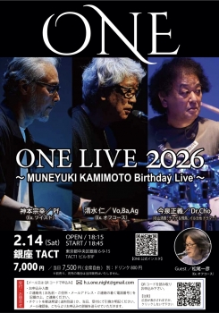【夜】ONE LIVE 2026　～MUNEYUKI KAMIMOTO  Birthday Live～