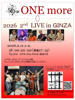【夜】ONE more ～2026 2nd LIVE in GINZA～